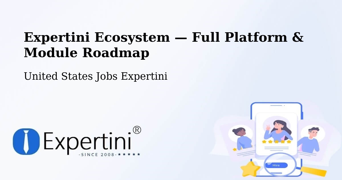 Expertini Ecosystem — Full Platform & Module Roadmap – Gurnee